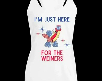 I'm Just Here For The Weiners - Racerback Tank