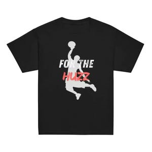 For The Huzz Basketball - Youth Tee