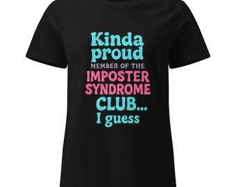 Imposter Syndrome Club - Fitted Tee