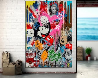 Affiche graffiti Banksy Mickey Mouse BE POSITIVE, art mural en toile dessin animé Mickey Mouse, décoration en toile Pop Art graffiti Mickey Mouse