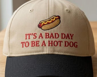 Embroidered It's A Bad Day To Be A Hot Dog Baseball Cap, 4th Of July Hat, Memorial Day Gift, Summer Cap, Retro Trucker Cap, Funny BBQ Slogan