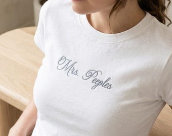Custom Embroidered Bride Shirt, Custom Baby Tee, Future Mrs. Shirt, Bride Tank, Engagement Gift, Wedding Gift, Bridesmaid Gift
