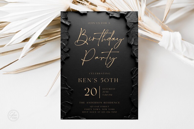 May include: A rectangular birthday party invitation card with a black background and textured black edges. The text reads: JOIN US FOR A Birthday Party CELEBRATING KEN'S 50TH 20 SATURDAY JUNE 7:00 PM THE ANDERSON RESIDENCE 123 OAK STREET PARTY TOWN, NEW YORK RSVP ALICE AT 123-456-7890.
