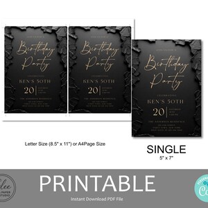 May include: A black birthday party invitation template with gold script text reading Birthday Party, Ken's 50th, 20, and event details. The design features a textured black border. Text below indicates Letter Size 8.5 inches by 11 inches or 5 inches by 7 inches.