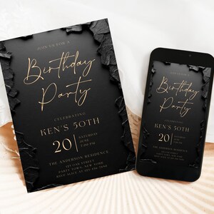 May include: A black birthday party invitation card and a smartphone displaying the same design. The invitation features gold script text reading Birthday Party, celebrating Ken's 50th, with black textured edges and additional event details.