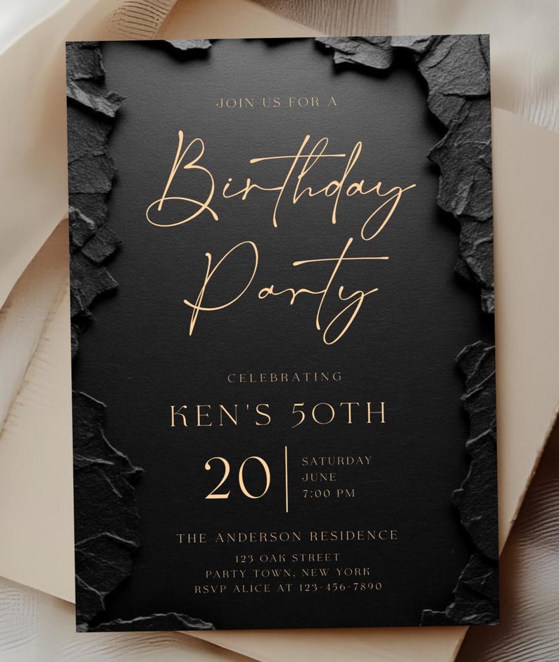 May include: A rectangular black birthday party invitation card with a textured, jagged stone-like border. The text is printed in gold, featuring the words JOIN US FOR A Birthday Party, CELEBRATING KEN'S 50TH, 20 SATURDAY JUNE 7:00 PM, THE ANDERSON RESIDENCE, 123 OAK STREET, PARTY TOWN, NEW YORK, RSVP ALICE AT 123-456-7890.