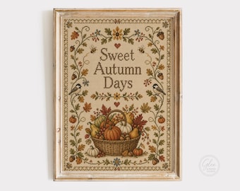Sweet Autumn Days Cross Stitch Sampler, Vintage Fall Harvest Wall Art (Digital Download)