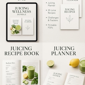 May include: A digital wellness bundle with a juicing theme. The image shows a tablet with a recipe book and planner, along with a recipe book, planner, and a list of contents. The recipe book features a green juice and ingredients.