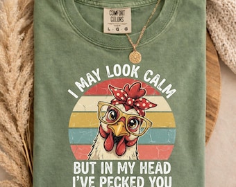 Funny Gift Comfort Colors Vintage Tee, Sarcastic Chicken Humor Shirt