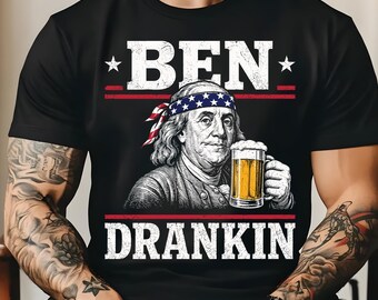 Funny 4th Of July Shirt, Patriotic Beer Drinking Tee, Ben Franklin Shirt