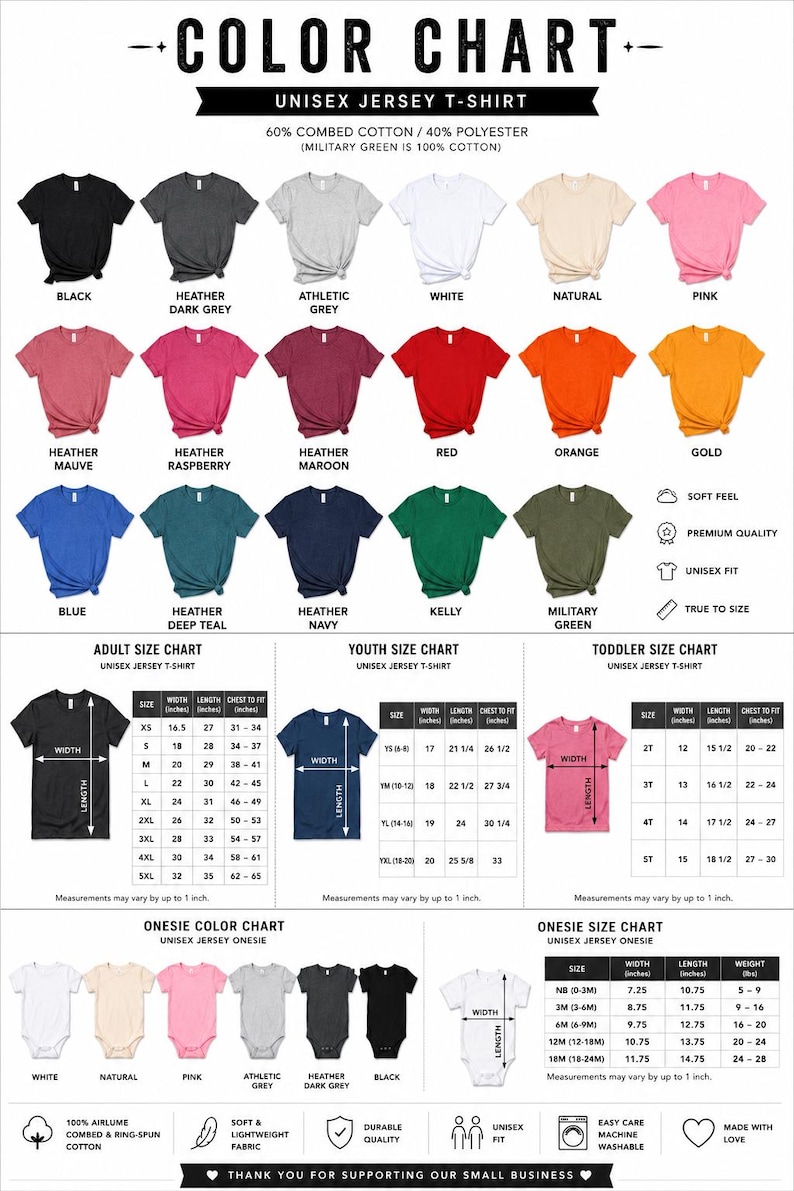 May include: A color chart for unisex jersey t-shirts and onesies displaying various color swatches including black, grey, white, pink, red, orange, gold, blue, and green. Includes detailed size charts with width and length measurements in inches.
