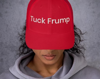 Tuck Frump Trucker Hat – Funny Political Satire Cap