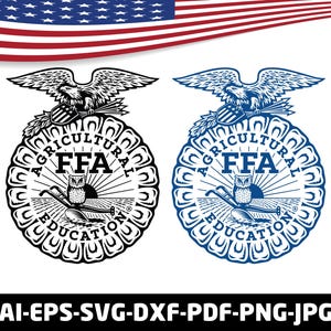 May include: Two FFA emblem designs, one black and white, the other blue, featuring an eagle, owl, and agricultural tools. The text "AGRICULTURAL EDUCATION" and "FFA" are prominently displayed. The American flag is in the background.