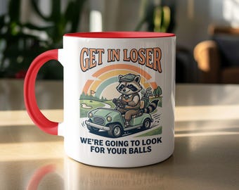 Funny Raccoon Golf Mug, Get In Loser Quote Mug, Sarcastic Golfer Gift, Humorous Golf Course Coffee Cup, Animal Driving Retro Rainbow Mug