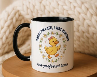 Cute Duck Procrastination Mug, Funny Sorry I'm Late Coffee Cup, Avoiding Tasks Tea Mug, Daisy Floral Wreath Design, Humorous Gift Mug