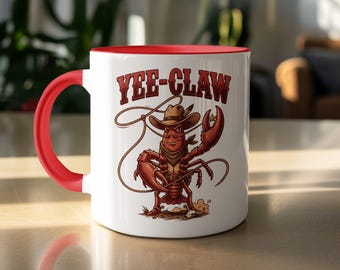 Yee-Claw Cowboy Crawfish Mug, Funny Western Lobster Coffee Cup, Rodeo Crustacean Drinkware, Unique Seafood Fan Gift Mug for Him Her