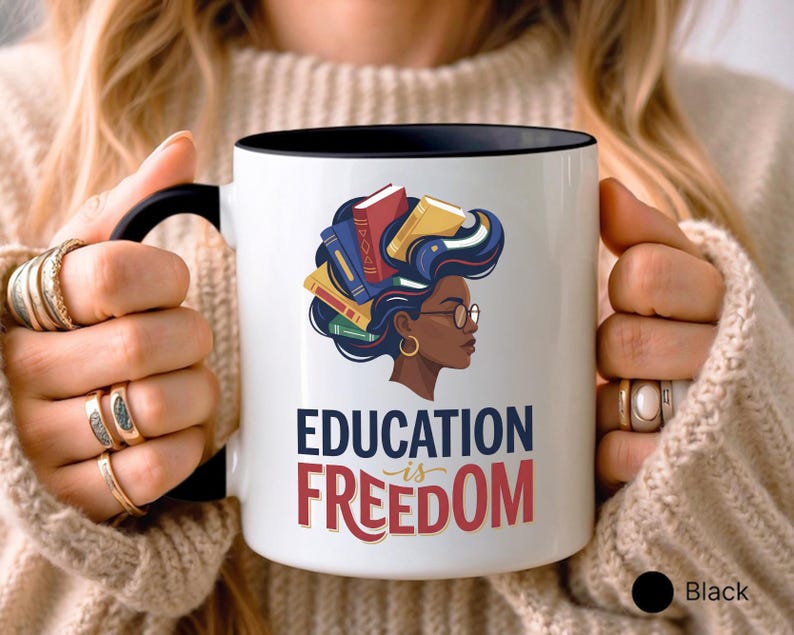 Mug with books forming hair and "Education is Freedom" text.