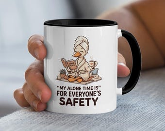 Funny Alone Time Duck Mug, Inner Peace Relaxation Quote Coffee Cup, Cute Self Care Introvert Safety Mug, Cozy Quiet Retreat Drinkware