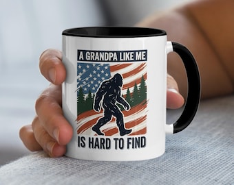 A Grandpa Like Me Is Hard To Find' Bigfoot Mug, Sasquatch Grandfather Coffee Cup, Patriotic Forest Design, Unique Papa Gift, Legendary