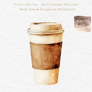 Może przedstawiać: Akwarelowa ilustracja kubka do kawy na wynos z brązową osłoną i pokrywką. Kubek jest biały z brązową osłoną. Tekst "To-Go Coffee Cup - Rustic Nostalgia Watercolor" znajduje się na górze. Mały kwadrat z tekstem "Single PNG File" znajduje się w prawym górnym rogu.