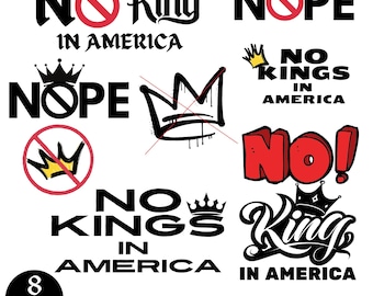 No Kings In America SVG Bundle, Patriotic Democracy PNG Eps, No Kings Svg JPG, Not my President, Digital Download
