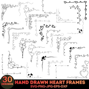 Könnte beinhalten: Schwarz-weiße, handgezeichnete Herzrahmen in verschiedenen Designs. Das Bild zeigt 30 Designs mit Herzen, Ranken und dekorativen Elementen. Der Text unten lautet "HAND DRAWN HEART FRAMES" und "SVG.PNG.JPG.EPS.DXF".