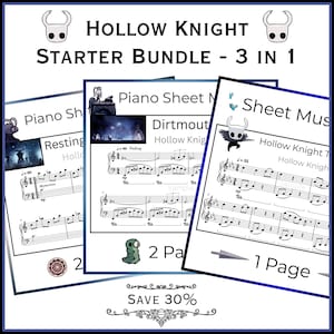 Könnte beinhalten: Ein Hollow Knight Starter-Paket 3-in-1 mit drei Klaviernotenblättern. Jede Seite zeigt Notenschrift, Illustrationen zum Spielthema und Text, darunter Hollow Knight, Piano Sheet Music, Dirtmouth und Resting Grounds.