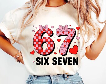 Cupid Days 67 Love Graphic Shirt, Funny 6 7 Valentines Day T-Shirt,6 7 Funny Number Meme T-Shirt, Valentines Day T-Shirt, Valentines Gift