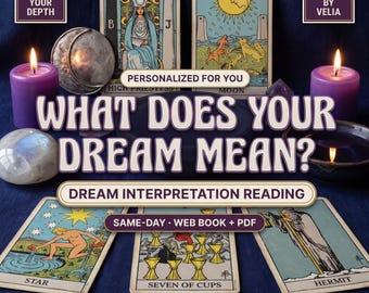 Dream Interpretation Reading, What My Dream Means, Dream Meaning Analysis, Psychic Tarot Reading Same Day, Personalized Web Book & PDF