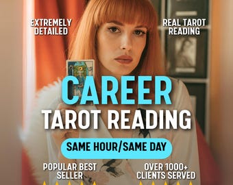 May include: A woman with red hair holds a tarot card, with the words "CAREER TAROT READING" in large blue letters. The image also includes the text "EXTREMELY DETAILED", "REAL TAROT READING", "SAME HOUR/SAME DAY", "POPULAR BEST SELLER", and "OVER 1000+ CLIENTS SERVED".