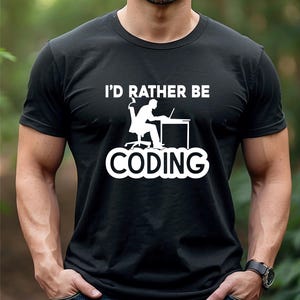 "Ik zou liever coderen" T-shirt, grappig cadeau voor programmeurs, codeerders, softwareontwikkelaars en andere creatievelingen.