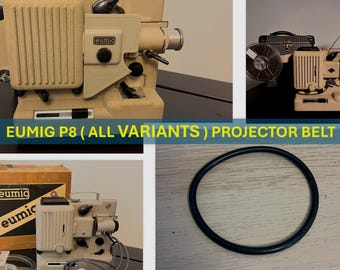 VIDEO / Proiettore 8 MM BELT / EUMIG P8 (tutte le varianti del modello)