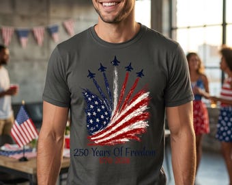 250 Years of Freedom American Flag Tee | Patriotic Independence Day USA