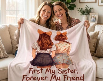 Personalized Sister Blanket, Custom Sister Throw Blanket with Names, Sister Birthday Gift, Christmas Gift for Sister, Best Friend Blanket