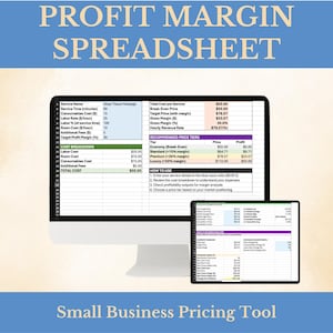 May include: A computer monitor and tablet show a profit margin spreadsheet. The spreadsheet includes sections for service name, cost breakdown, and recommended price tiers. Text at the top reads "PROFIT MARGIN SPREADSHEET" and at the bottom "Small Business Pricing Tool."