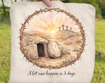 Empty Tomb Easter DTF Transfer, Vintage Easter Ready To Press DTF, A Lot Can Happen In 3 Days DTF, Resurrection Easter Dtf, Religious Easter