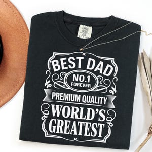 World's Greatest Best Dad DTF Transfer, Father’s Day Gift Ready To Press DTF, Premium Quality Iron On Print, Father Birthday Gifts Dtf Print