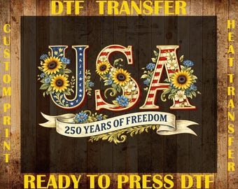 Transferencia retro USA 250 DTF, Día de la Independencia, DTF listo para prensar, Estampado floral DTF del 4 de julio, Camiseta termoadhesiva para celebrar el 250.º aniversario