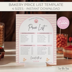 May include: A bakery price list template with the text "BAKERY PRICE LIST TEMPLATE" and "4 SIZES - INSTANT DOWNLOAD". The price list is pink and white with the text "The Butter & Bloom Bakery" and "Price List". The image also includes cupcakes, cakes, and cookies.