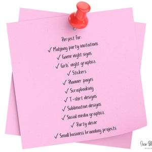 Two pink sticky notes held together with a red pin. The notes list uses such as invitations, graphics, stickers, planner pages, scrapbooking, t-shirt designs, sublimation designs, social media graphics, party decor, and branding projects.