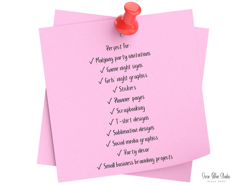 Two pink sticky notes held together with a red pin. The notes list uses such as invitations, graphics, stickers, planner pages, scrapbooking, t-shirt designs, sublimation designs, social media graphics, party decor, and branding projects.