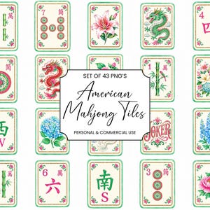 May include: A collection of 43 digital Mahjong tile illustrations featuring floral motifs, dragons, and traditional characters. The center text reads SET OF 43 PNG'S American Mahjong Tiles PERSONAL & COMMERCIAL USE, surrounded by various game tiles.
