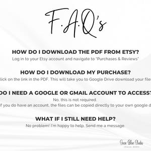 A white background with black text that reads "F.A.Q's". The text provides instructions on how to download a PDF from Etsy, how to download a purchase, and whether a Google or Gmail account is needed. The bottom of the image has the text "Susie Blue Studio - Since 2025".