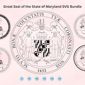 May include: A black and white SVG bundle featuring the Great Seal of the State of Maryland. The design includes the central seal with figures and text, surrounded by smaller circular seals with a knight on horseback. The text "Great Seal of the State of Maryland SVG Bundle" is at the top.