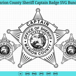 Marion County Sheriff Captain Badge SVG Bundle, State Of Indiana Logo, Office of Sheriff SVG, Marion County, Cricut & Silhouette Cut Files