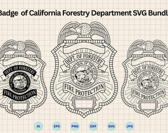 Badge of California Forestry Department SVG Bundle, Insignia Vector,  Crest , Cricut & Silhouette Cut Files