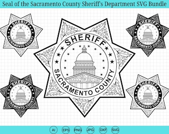 Pacchetto SVG del sigillo del dipartimento dello sceriffo della contea di Sacramento, pacchetto SVG del distintivo dello sceriffo della contea di Sacramento, file di taglio Cricut e Silhouette
