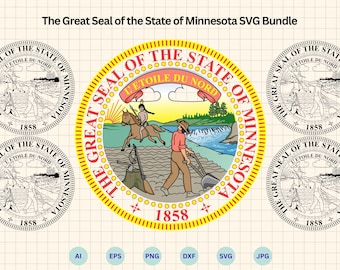 The Great Seal of the State of Minnesota SVG Bundle, Seal of Minnesota SVG, Minnesota Emblem SVG, Minnesota,  Cricut & Silhouette Cut Files