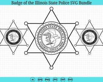 Badge of the Illinois State Police SVG Bundle, Illinois State Police Insignia Svg, ISP Emblem Svg, ISP Logo, Cricut & Silhouette Cut Files
