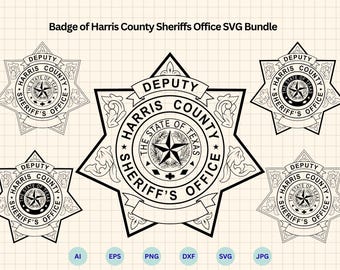 Badge of Harris County Sheriff's Office SVG Bundle, TX Harris County Sheriff Badge Vector, HCSO Insignia Svg, Cricut & Silhouette Cut Files